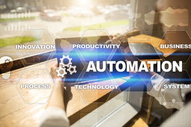 Otomasyon kavram olarak yenilik teknoloji süreçlerinde verimliliğin artırılması,