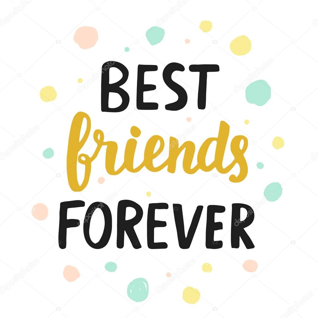 Best friends forever — Stock Vector © artrise 152578762