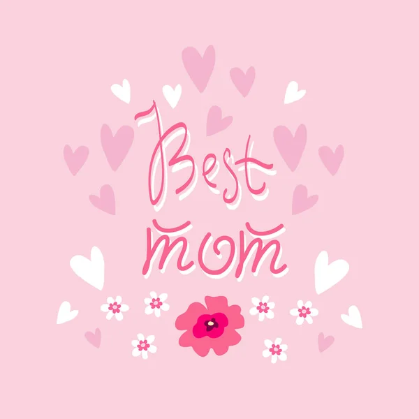 Beste Mama Schriftzug Happy Mother Day Karte Niedliches Vorlagenposter Grußkarte — Stockvektor