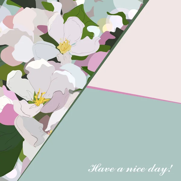 Hintergrund mit Apfelblüten. Grußkarte. Apfelblüte, Sakura. Haben Sie einen schönen Tag. Vektor — Stockvektor