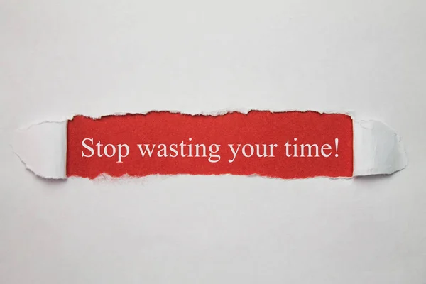 Pára de desperdiçar o teu tempo num papel rasgado. . — Fotografia de Stock