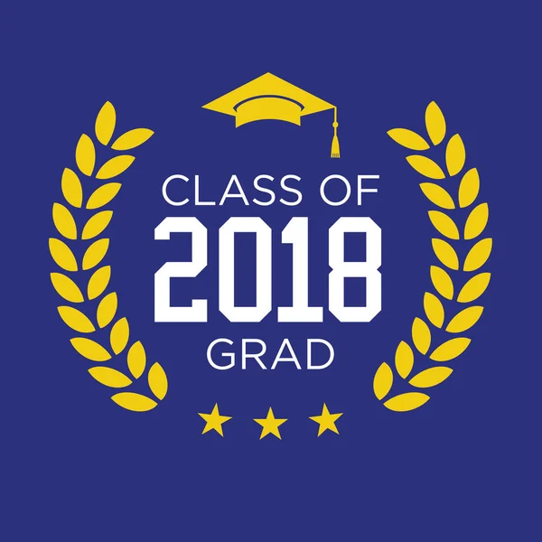 Classe de 2018. Félicitations Graduate Typography — Image vectorielle