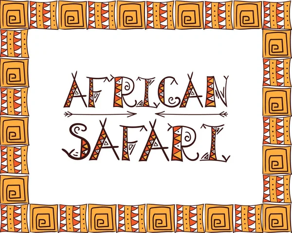 Concetto safari africano con scritte tribali. Volantino da viaggio in stile boho — Vettoriale Stock