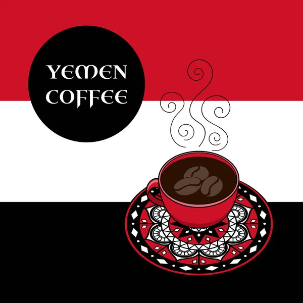 Iêmen vetor de ilustração de café. Xícara de café com placa decorada no fundo cores da bandeira do Iêmen. Design para banner de viagem, panfleto, cartaz ou design turístico . — Vetor de Stock