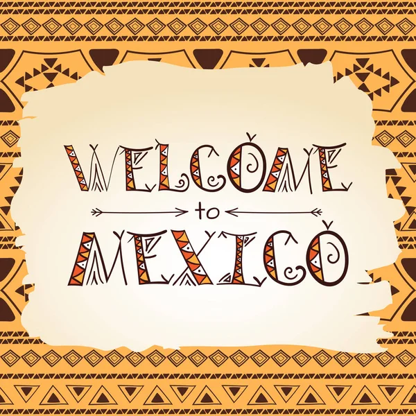 Vítejte v Mexiku typografie etnickým potiskem. — Stockový vektor