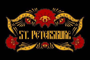 St. Petersburg. Rusya tipografi illüstrasyon vektör seyahat. Rus khokhloma tasarlamak çerçeve siyah arka plan üzerine. Etnik geleneksel çiçek süsleme. Hediyelik Hediyelik eşya veya turist kartı için yazdırma.