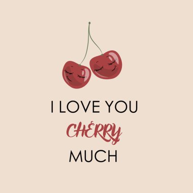 Ben seni kiraz seviyorum