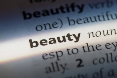 Güzellik Word'de bir sözlük. Güzellik kavramı