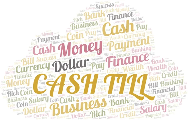 Cash Till Tipografia Vetor Nuvem Palavras Colagem Wordcloud Feita Apenas — Vetor de Stock