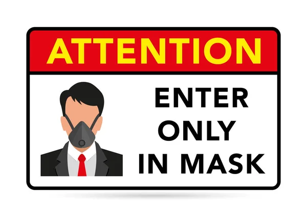 Avertissement Signe Attention Entrez Seulement Dans Masque Autocollant Information Pour — Image vectorielle