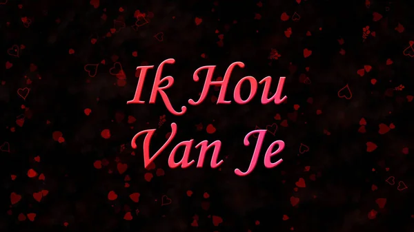 "I Love You "text in Dutch" Ik Hou Van Je "on dark background — стоковое фото