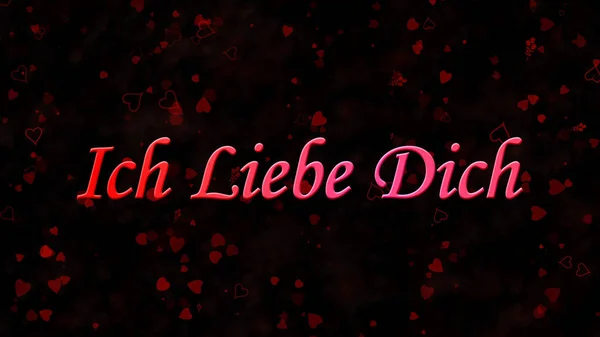 "我爱你"文本在德语"Ich Liebe Dich"在黑暗的背景 — 图库照片