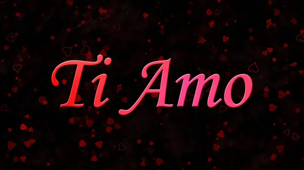 "나는 당신을 사랑합니다" 어두운 배경에 이탈리아어 "Ti Amo"텍스트 — 스톡 사진