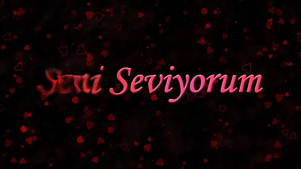"I Love You "texto en turco" Seni Seviyorum "se convierte en polvo de — Foto de Stock