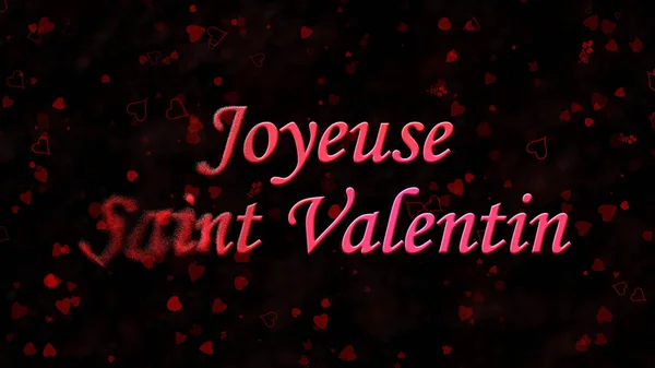 Szczęśliwy tekst Valentine's Day w francuski "Joyeuse Saint Valentin" tu — Zdjęcie stockowe
