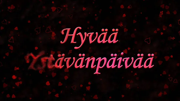 Zamienia szczęśliwy tekst Valentine's Day w holenderski "Hyvaa Ystavanpaivaa" — Zdjęcie stockowe