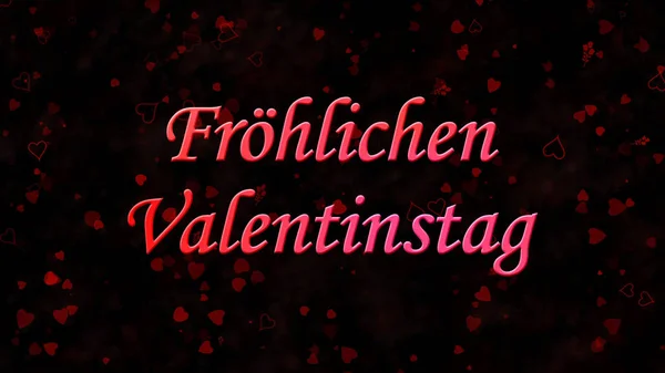 Щасливий день Святого Валентина тексту в німецький "Frohlichen Valentinstag" o — стокове фото