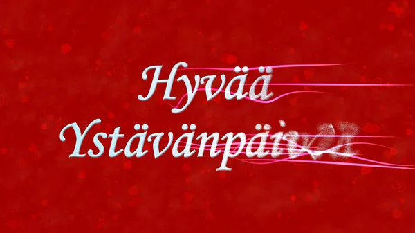 Fröhlicher Valentinstag Text in holländisch "hyvaa ystavanpaivaa" dreht sich — Stockfoto