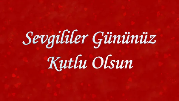 Happy Valentine's Day tekst in Turkse "Sevgililer Gununuz Kutlu — Stockfoto