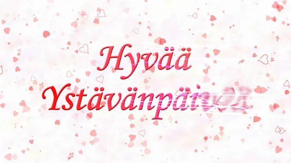 Glad Alla hjärtans dag text i holländska "Hyvaa Ystavanpaivaa" vänder — Stockfoto