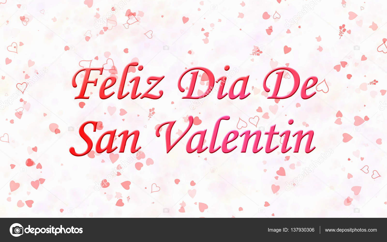 スペイン語 フェリズ Dia De サン ヴァレンティンの幸せなバレンタインデーのテキスト ストック写真 C Diplikaya Gmail Com