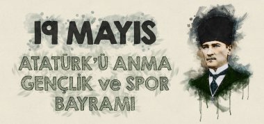 Atatürk, Gençlik ve Spor Günü 'nün anısına Mustafa Kemal Atatürk' ün suluboya resimleriyle karşılandı
