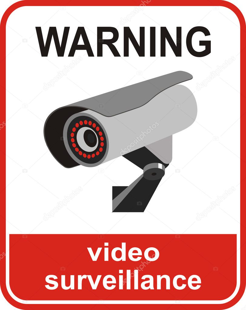 Video surveillance sign. 