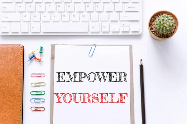 Text Empower Yourself White Paper Background Business Concept — Stock Photo, Image