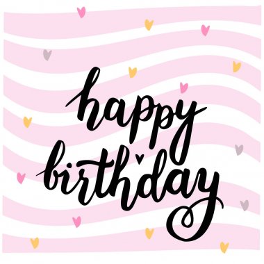 Mutlu doğum günü vektör tebrik kartı. El yazısı illüstrasyon kalp ve pembe dalgalar ile.