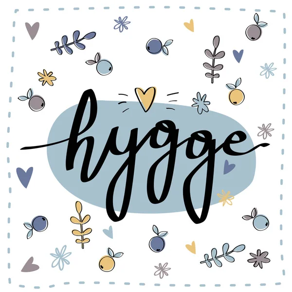Hygge グリーティング カード。カリグラフィック カード テンプレート デンマーク単語 hygge. — ストックベクタ