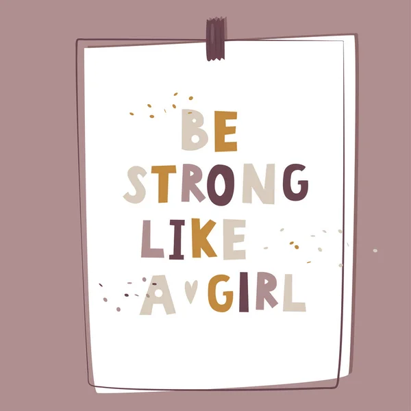 Be strong like a girl. Motivational feminist poster. Women rights theme. — 스톡 벡터