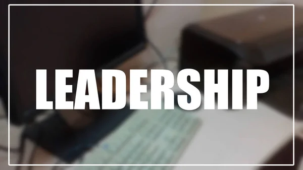 Parole Leadership Con Contesto Aziendale Sfocato — Foto Stock
