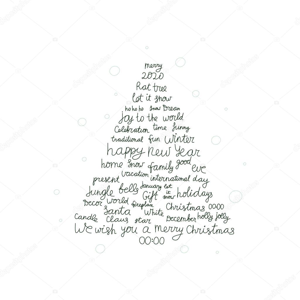Background with Christmas and New Year holidays calligraphy. Modern Christmas tree consisting of phrases and words. Holiday tree for using in banner, poster, greeting card or print on textile