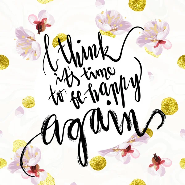 "Es hora de ser feliz "tarjeta de letras — Vector de stock
