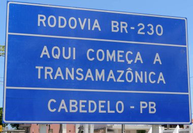 Transamazonica, Brezilya en büyük otoyol başında sinyal plaka.