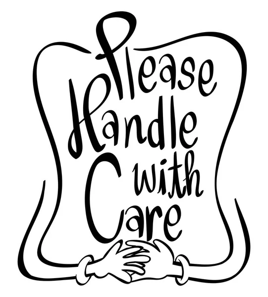 Word expression for please handle with care — Stock Vector