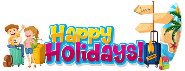 Modèle Conception Police Pour Mot Happy Holidays Happy People Illustration — Image vectorielle