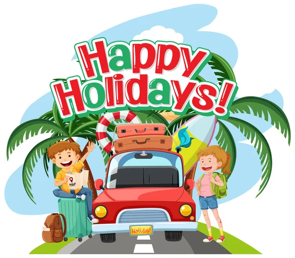 Phrase Design Happy Holidays Tourist Driving Car Illustration — Stock Vector