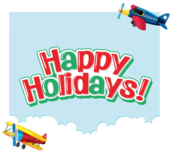 Szablon Projektu Czcionki Dla Word Happy Holidays Airplane Flying Illustration — Wektor stockowy