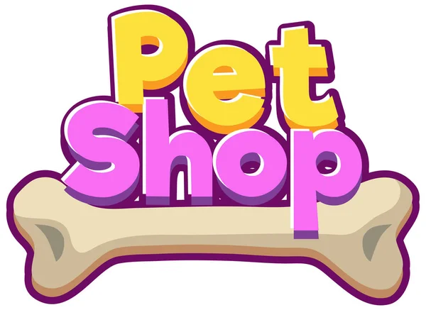 Design Fonte Para Pet Shop Palavra Fundo Branco Ilustração — Vetor de Stock