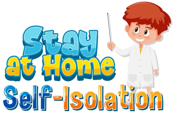 Bleiben Sie Hause Isolation Zeichen Illustration — Stockvektor