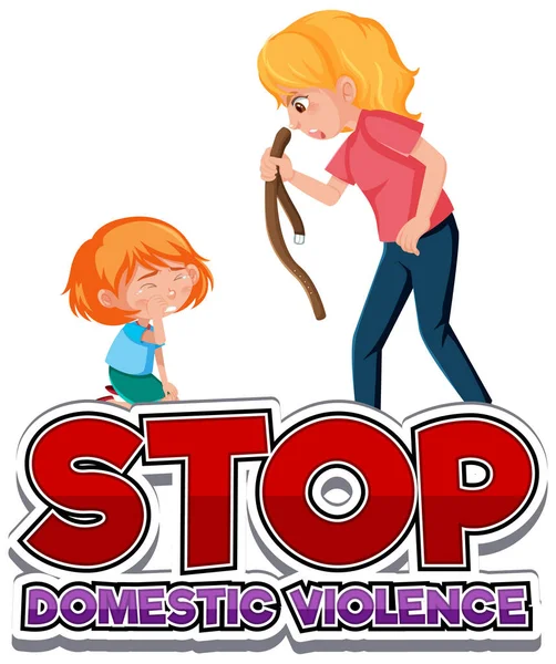 Stop Domestic Violence Font Design Mom Scolding Kid Illustration — Stock Vector