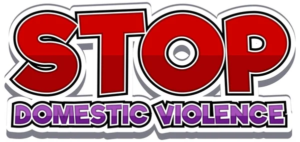 Stop Domestic Violence Font Design White Background Illustration — Vetor de Stock