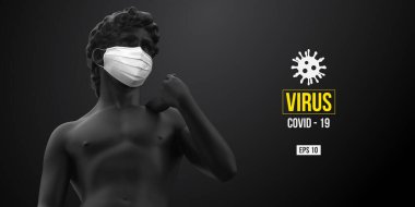 Roman Coronavirus COVID-2019. David 'in siyah heykeli siyah arka plandaki maskeli adamı sembolize ediyor. Virüs 2019-nCoV logosu. Ev kavgasında kal. Tıbbi maske ve virüs koruması. Vektör illüstrasyonu
