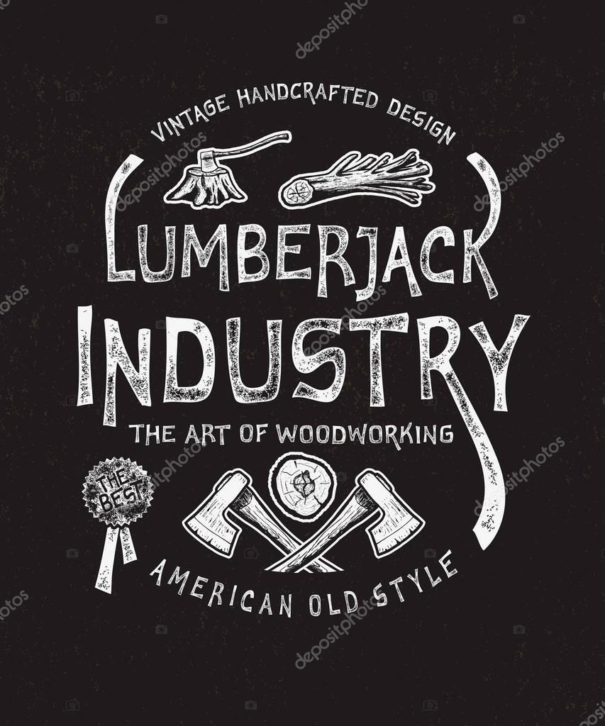 Lumberjack Industry. Hand drawn axes and troublesome tree. Vintage label. Print graphic design fashion apparel, t shirt. Vector illustration in American old style.