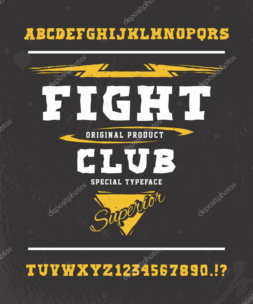 FIGHT CLUB. Hand crafted retro vintage typeface design. Original handmade lettering type alphabet. Authentic handwritten graphic font, vector letters.  Illustration fashion badge label logo template.
