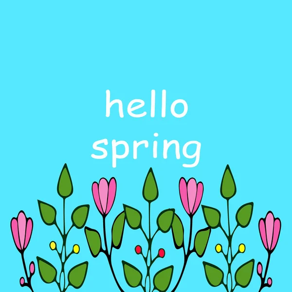 Hallo Frühling Grußkarte. Handgezeichnete Illustration mit Blume und Schriftzug. — Stockfoto