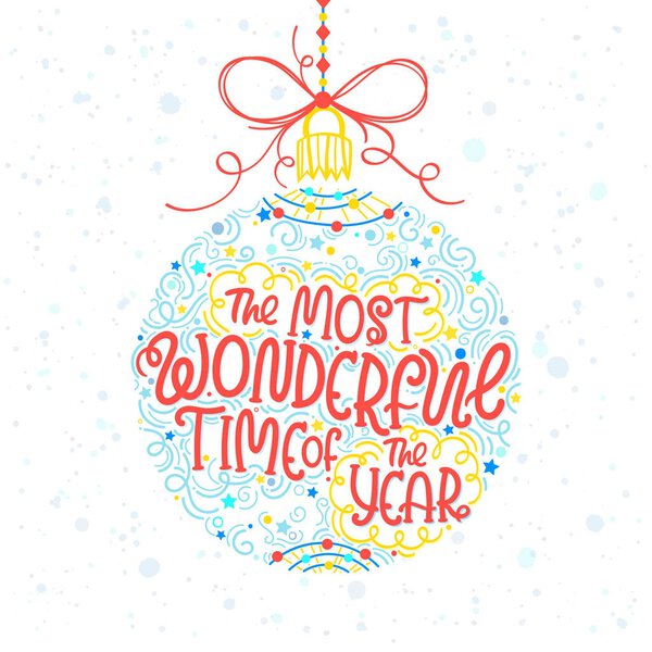 Christmas and New Year typography.Hand drawn lettering with snowflakes,swirls,sparkles and stars arranged in a Christmas ball.Seasons greetings card perfect for prints, flyers,cards,invitations and more.