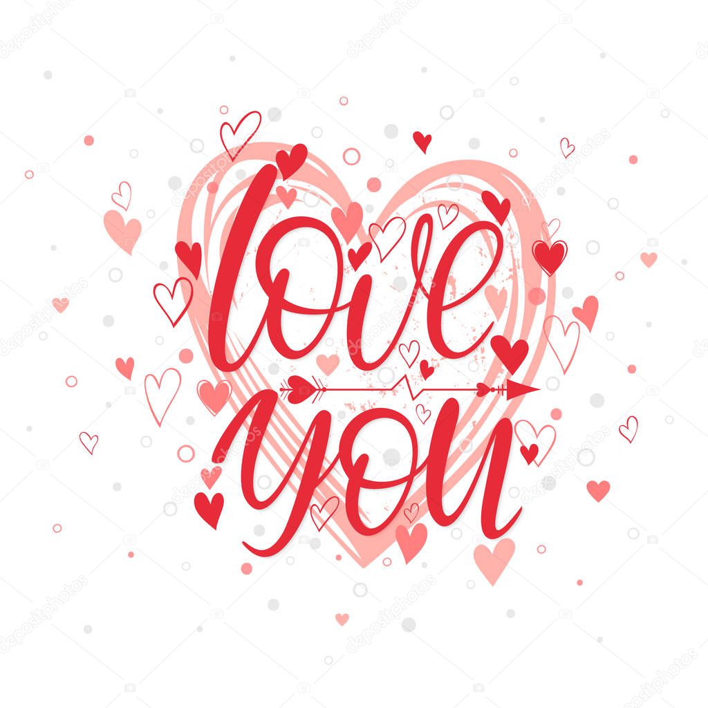 Love you - Hand painted lettering with different hearts and arrow.Romantic heart illustration perfect for design greeting cards, prints, flyers,cards,holiday invitations and more.Vector Valentines Day card.
