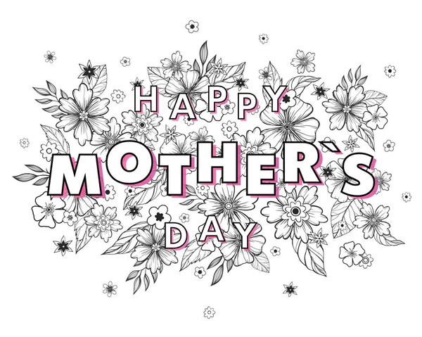 Happy Mothers Day Typography Happy Mothers Day Mit Floralen Elementen — Stockvektor